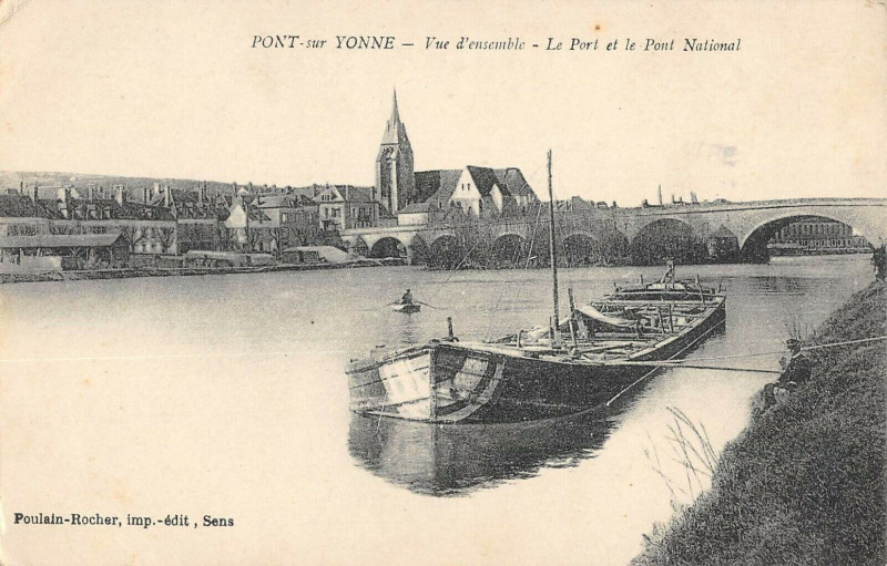 Carte postale ancienne Pont Sur Yonne Vue Ensemble Le Port Et Pont National à Pont-sur-Yonne