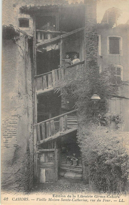 Carte postale ancienne Cahors Vieille Maison Sainte Catherine Rue Du Four à Cahors