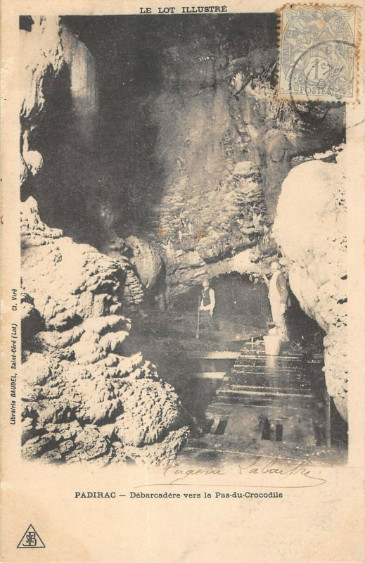 Carte postale ancienne Padirac Debarcadere Vers Le Pas Du Crocodile à Padirac
