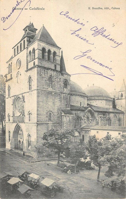 Carte postale ancienne Cahors Cathedrale à Cahors