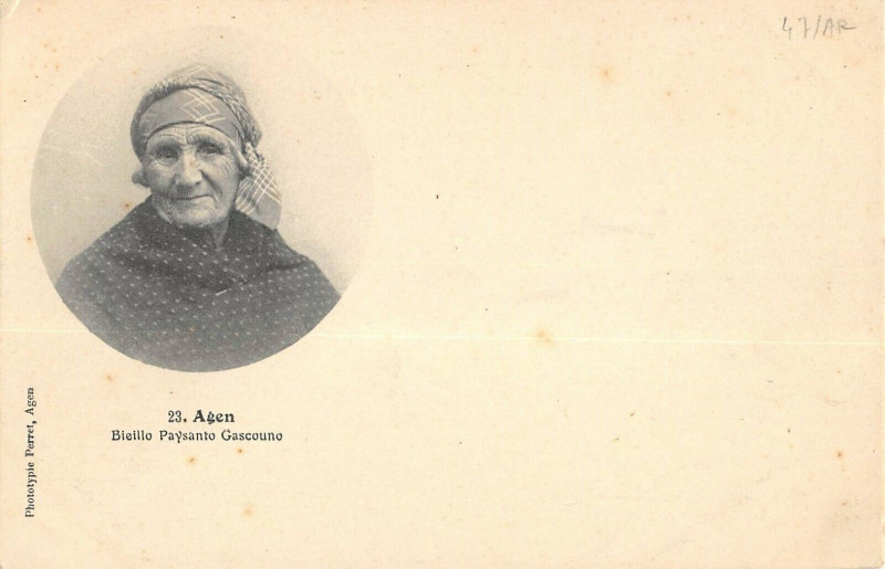 Carte postale ancienne Agen Bieillo Paysanto Gascouno à Agen