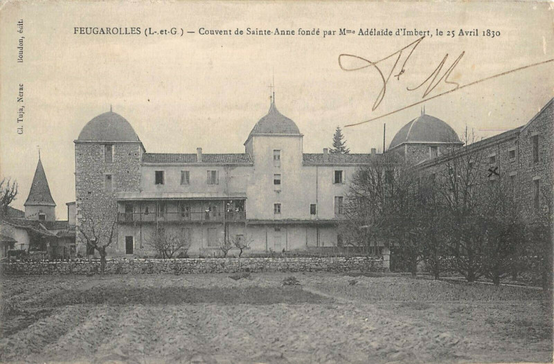 Carte postale ancienne Feugarolles Couvent De Sainte Anne à Feugarolles