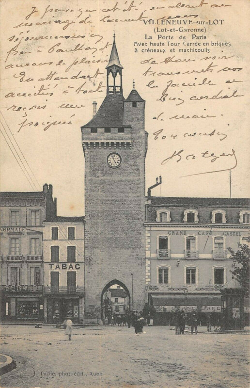 Carte postale ancienne Villeneuve Sur Lot La Porte De Paris à Villeneuve-sur-Lot