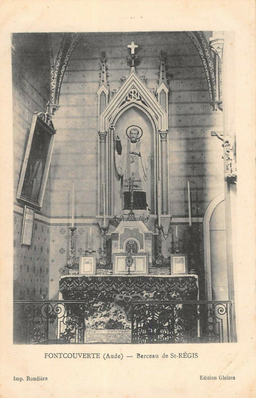 Carte postale ancienne Fontcouverte Berceau De Saint Regis à Fontcouverte