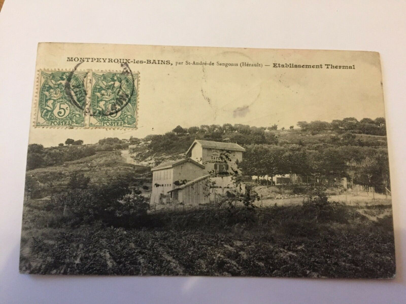 Carte postale ancienne Montpeyroux Les Bains Par Saint-Andre De Sangonis Etablissement Thermal à Montpeyroux