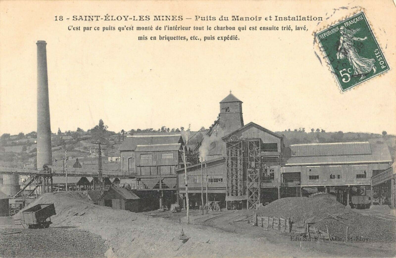 Carte postale ancienne Saint Eloy Les Mines Puits Du Manoir Et Installation