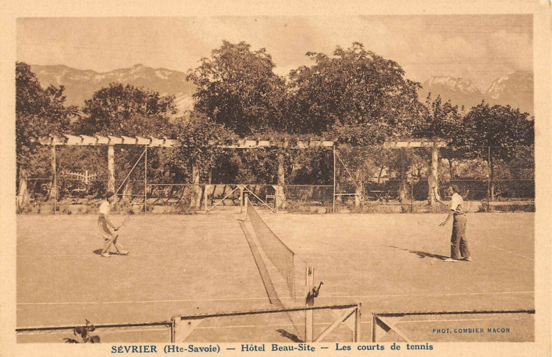 Carte postale ancienne Sevrier Hotel Beau Site Les Courts De Tennis à Sevrier