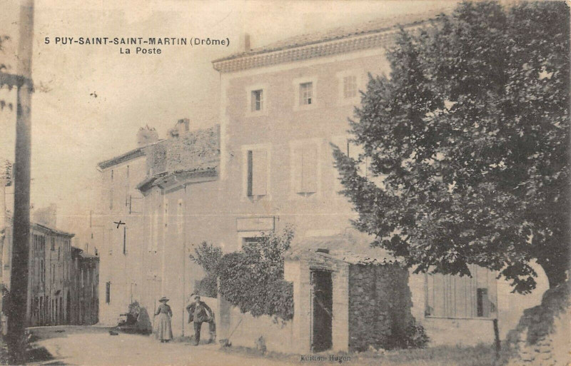 Carte postale ancienne Puy Saint Saint Martin La Poste (cliché pas courant