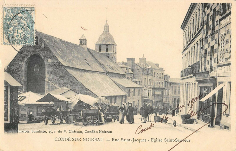 Carte postale ancienne Conde Sur Noireau Rue Saint Jacques Eglise Saint-Sauveur