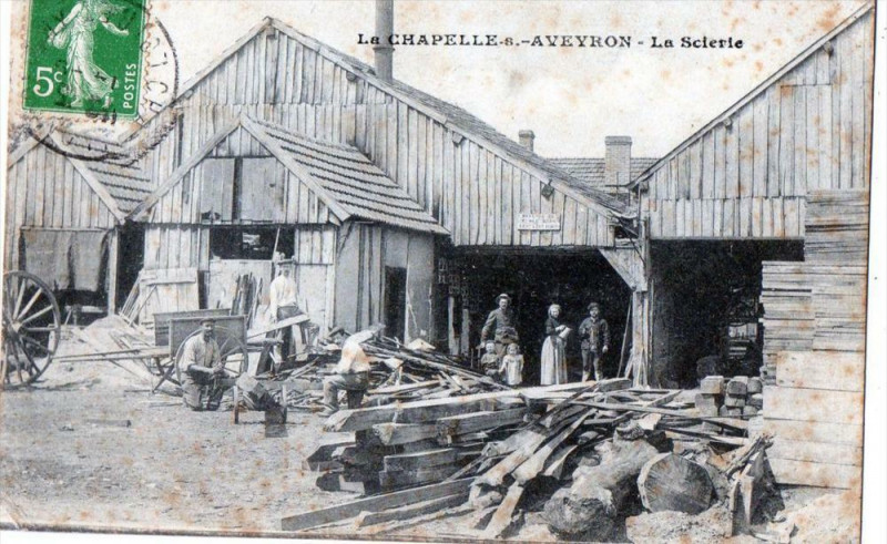 Carte postale ancienne La Chapelle Sur Aveyron La Scierie (Cpa Industrie Vieux Metiers à La Chapelle-sur-Aveyron