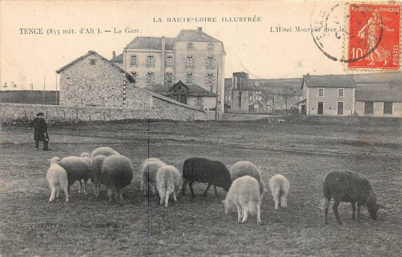 Carte postale ancienne Tence La Gare L'Hotel Moure (cliché rare à Tence