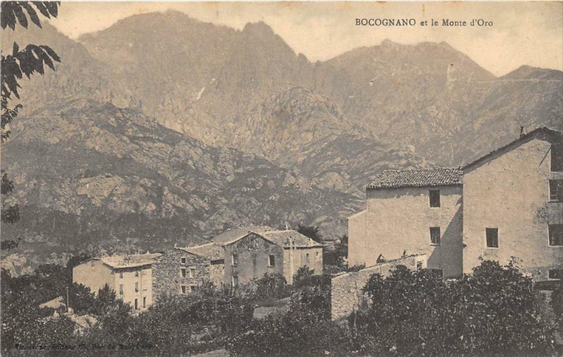 Carte postale ancienne 20 Corse Bocognano Et Le Monte D´OR (cliché pas courant à Monte