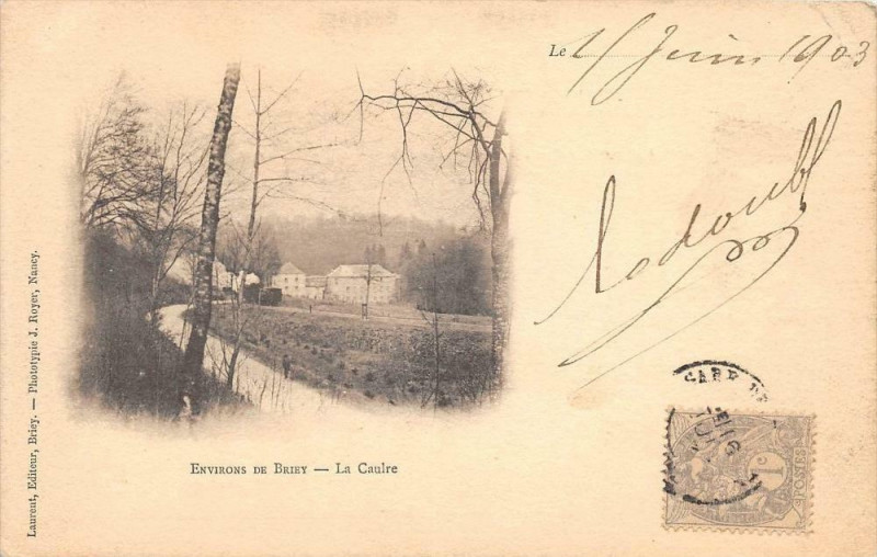 Carte postale ancienne Environs De Briey La Caulre (dos non divisé