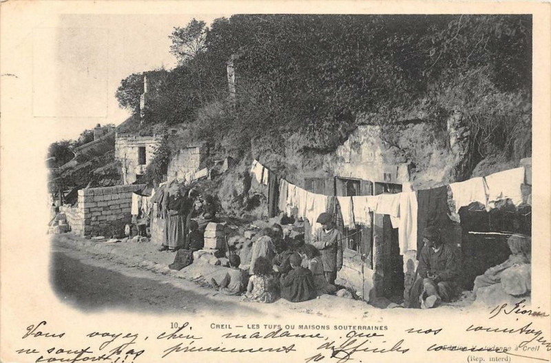 Carte postale ancienne Creil Les Tufs  Ou Maisons Souterraines (dos non divisé) à Creil