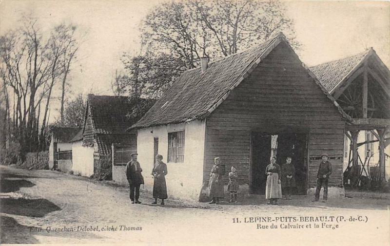 Carte postale ancienne Lepine Puits Berault Rue Du Calvaire Et La Forge à Lépine
