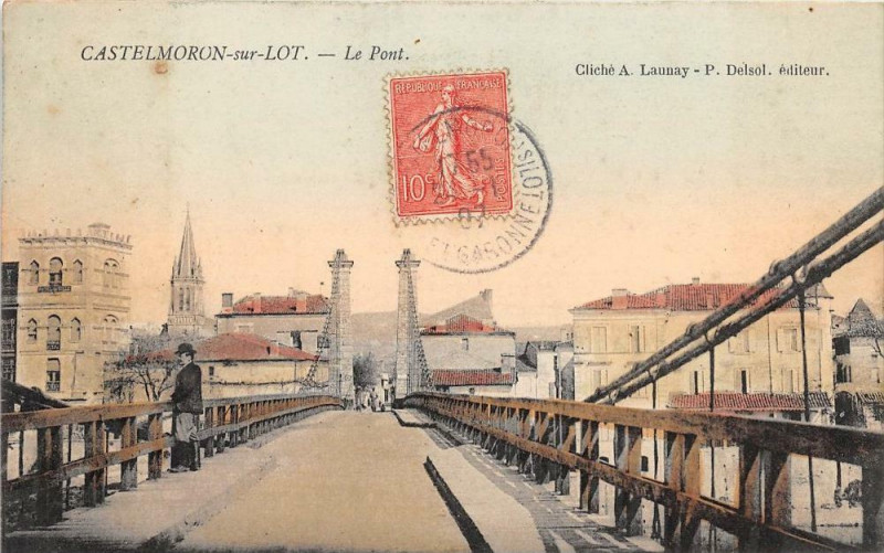 Carte postale ancienne Castelmoron Surlot Le Pont (cpa colorisée
