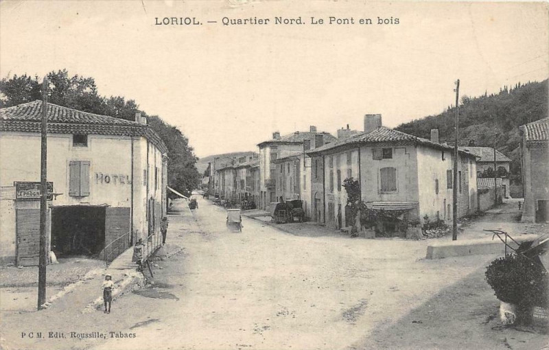 Carte postale ancienne Loriol Quartier Nord Le Pont En Bois