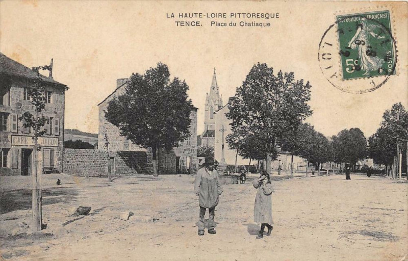 Carte postale ancienne Tence Place Du Chatique à Tence