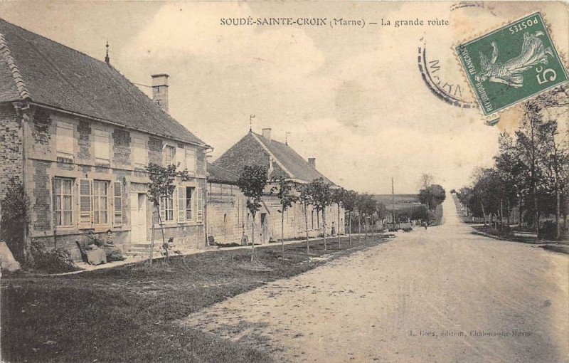 Carte postale ancienne Soude Sainte Croix La Grande Route à Soudé