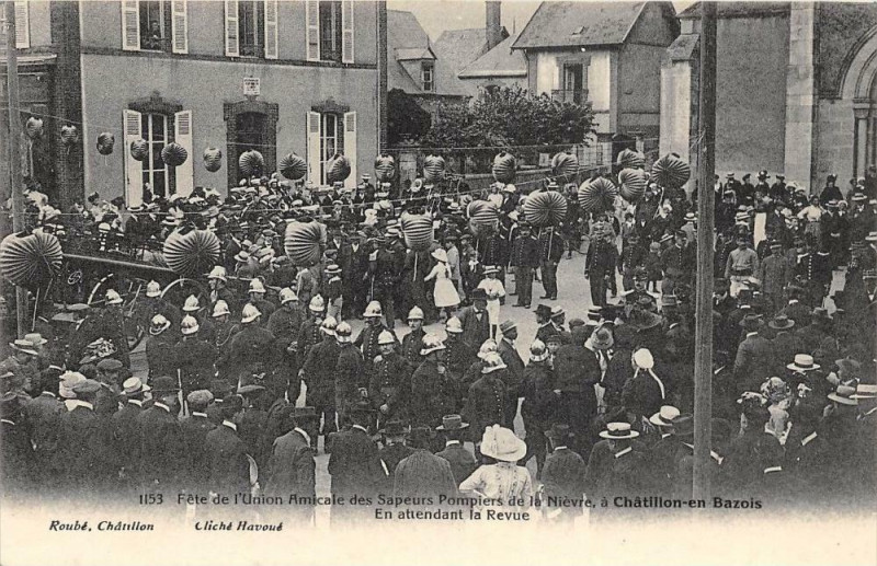 Carte postale ancienne Chatillon En Bazois Fete De L'Union Amicale Des Sapeurs Pompiers De La Ni