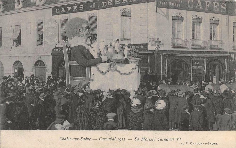 Carte postale ancienne Chalon Sur Saone Carnaval 1912 Sa Majeste Carnaval Vi