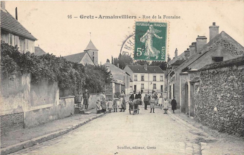 Carte postale ancienne Gretz Armainvilliers Rue De La Fontaine à Gretz-Armainvilliers