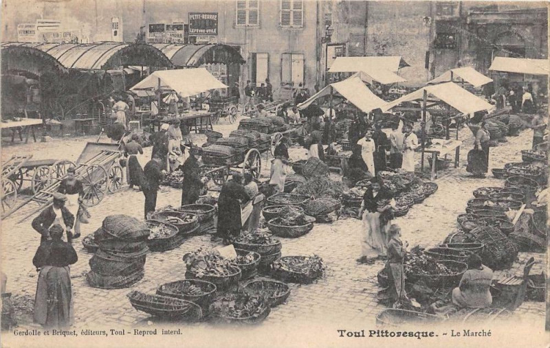 Carte postale ancienne Toul Le Marche à Toul