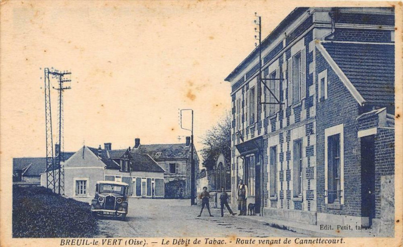 Carte postale ancienne Breuil Le Vert Le Debit De Tabac Route Venant De Cannettecourt à Breuil-le-Vert