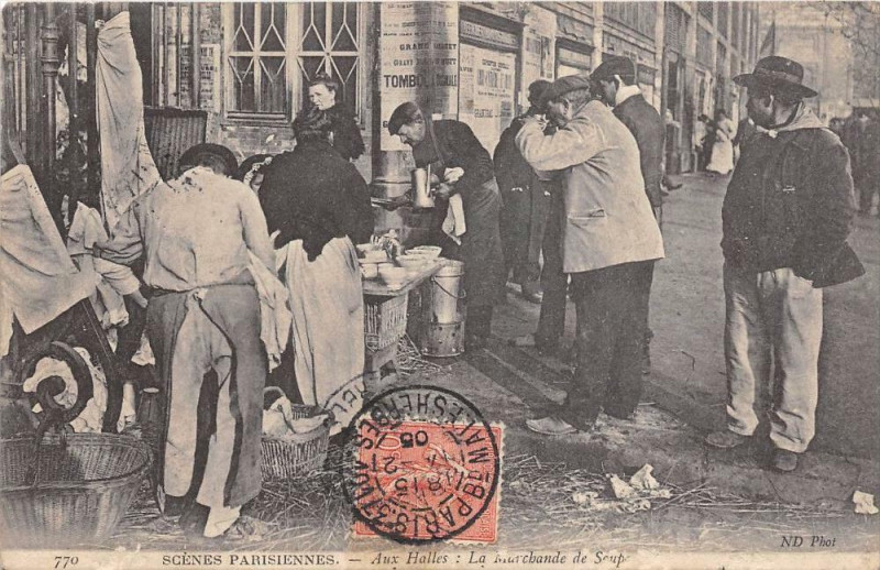 Carte postale ancienne Paris Metiers Scenes Parisiennes Aux Halles La Marchande De Soupe à Paris