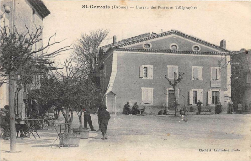 Carte postale ancienne Saint Gervais Bureau Des Postes Et Telegraphes
