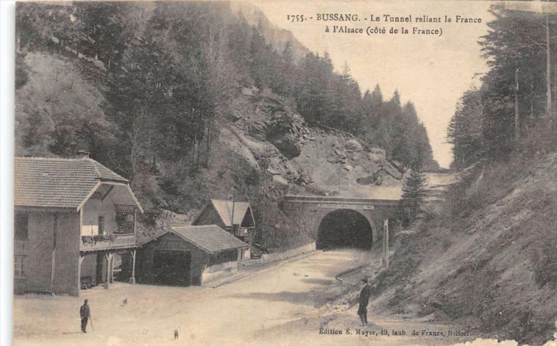 Carte postale ancienne Bussang Le Tunnel Reliant La France A L'Alsace Cote De La France à Bussang