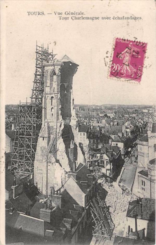 Carte postale ancienne Tours Vue Generale Tour Charlemagne Avec Echafaudages (cliché rare à Tours