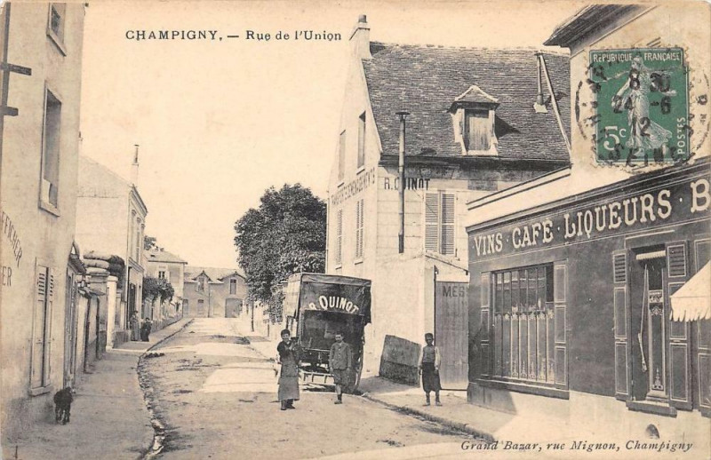 Carte postale ancienne Champigny Rue De L'Uinon