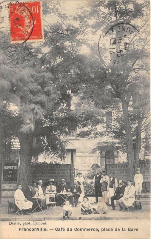 Carte postale ancienne Franconville Cafe Du Commerce Place De La Gare (cliché vertical pas coura à Franconville