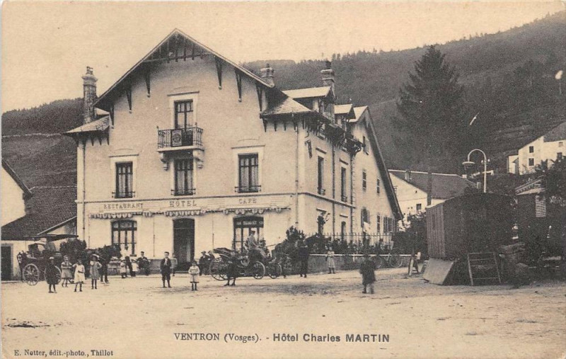 Carte postale ancienne Ventron Hotel Charles Martin (cliché pas courant à Ventron
