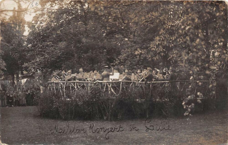 Carte postale ancienne Lille Carte Photo Allemande Situee A Lille Militar Konzert In Lille à Lille