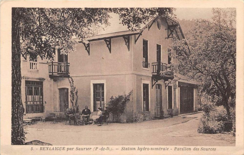 Carte postale ancienne Renlaigue Par Saurier La Station Hydro Minerale Pavillon Des Sources à Saurier