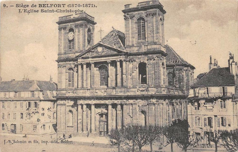 Carte postale ancienne Belfort Siege De Eglise St Christophe à Belfort