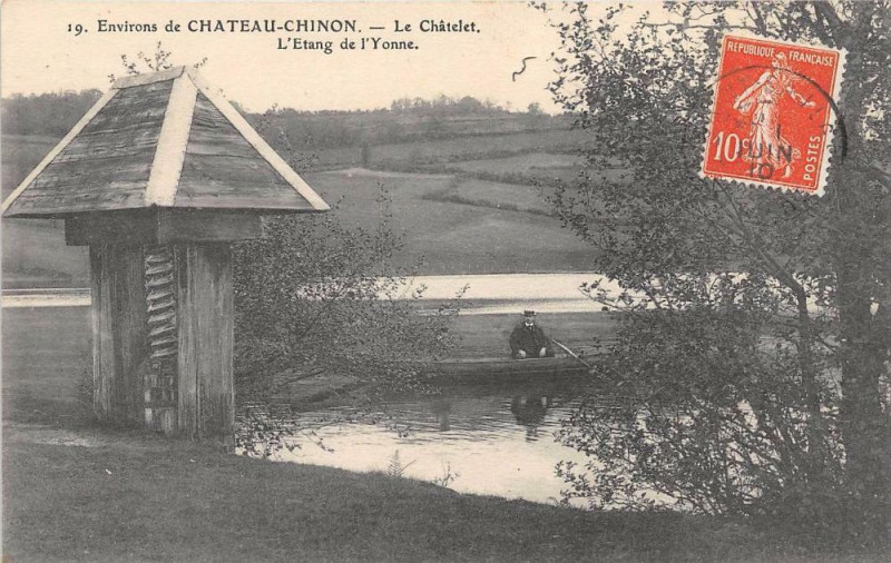 Carte postale ancienne Env.chateau Chinon Le Chatelet Etang De L'Yonne