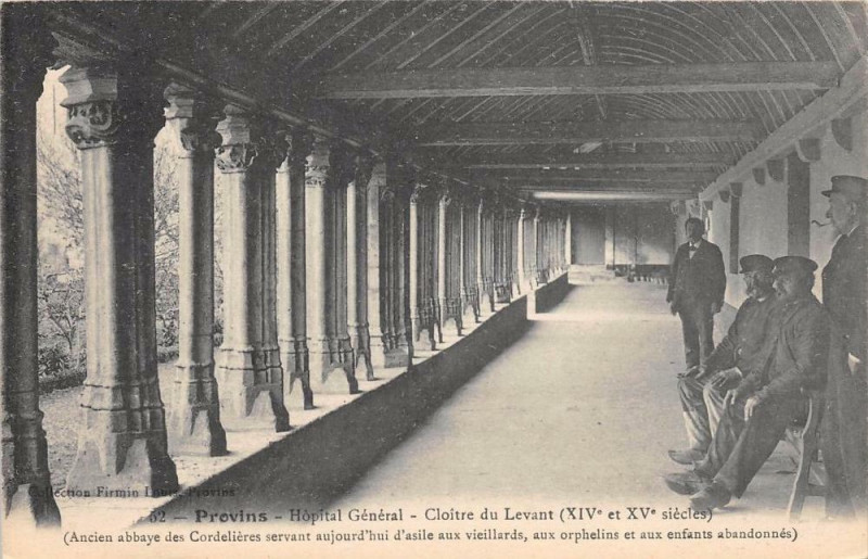 Carte postale ancienne Provins Hopital General Cloitre Du Levant à Provins
