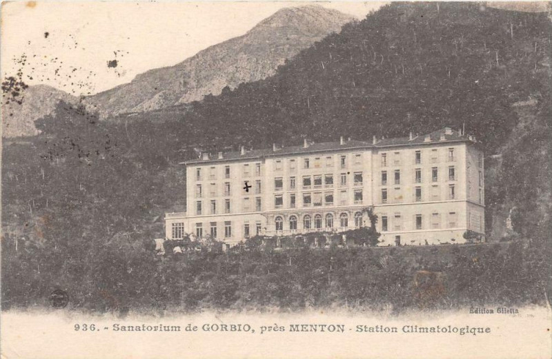 Carte postale ancienne Sanatorium De Gorbio Pres De Menton à Gorbio