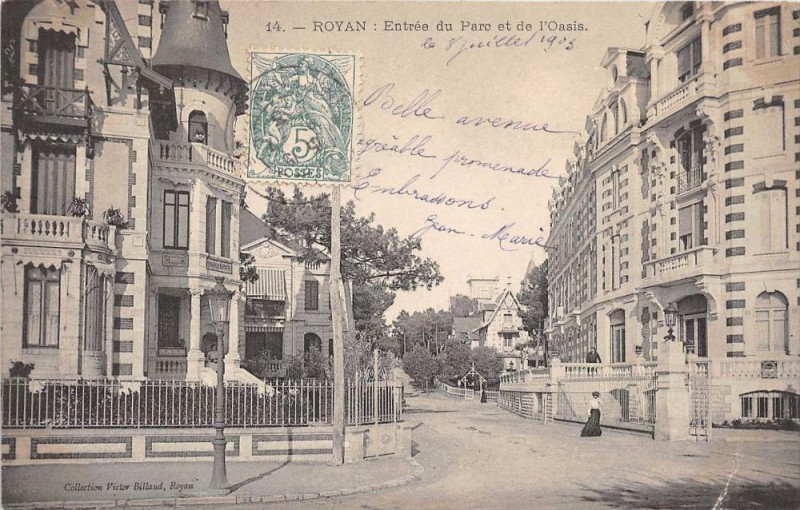 Carte postale ancienne Royan Entree Du Parc Et De L'Oasis à Royan