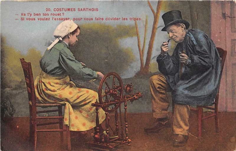 Carte postale ancienne Costumes Sarthois Va T'Y Bien Ton Rouet