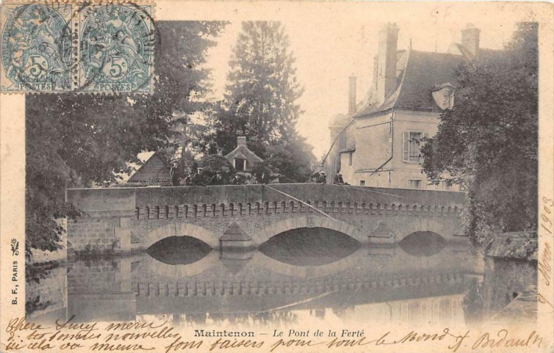 Carte postale ancienne Maintenon Le Pont De La Ferte  (dos non divisé) à Maintenon