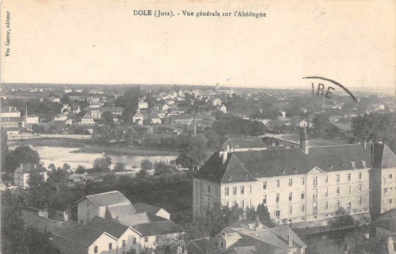 Carte postale ancienne Dole Vue Generale Sur L'Abedugue à Dole