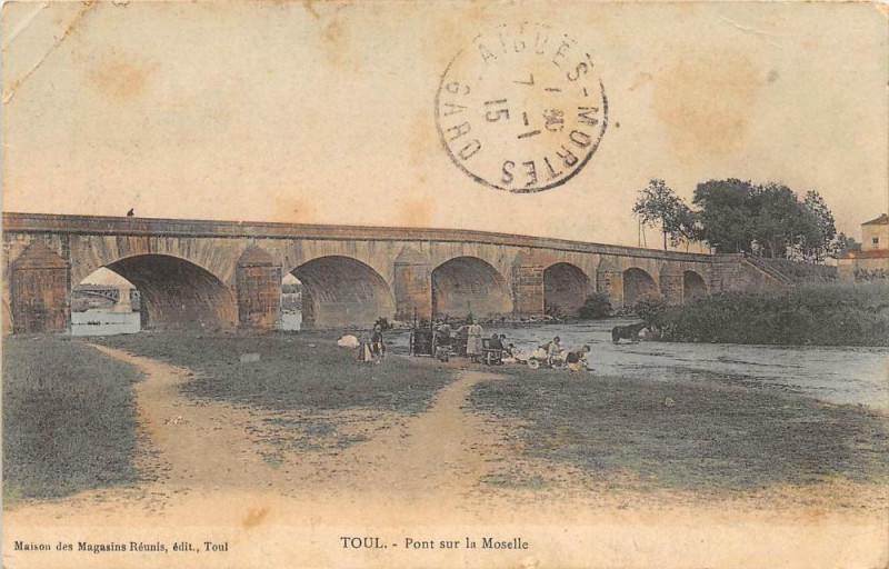 Carte postale ancienne Toul Pont Sur La Moselle à Toul