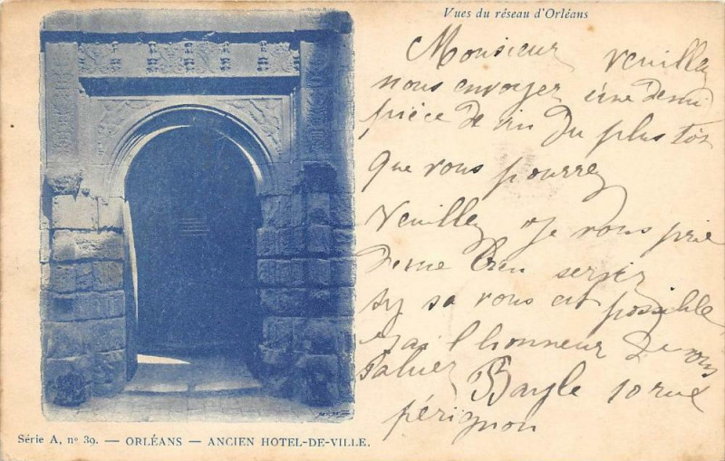 Carte postale ancienne Orleans Ancien Hotel De Ville Vues Du Reseau D'Orleans  (dos non divisé) à Orléans