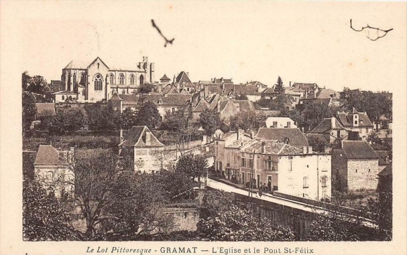 Carte postale ancienne Gramat L'Eglise Et Pont St Felix à Gramat