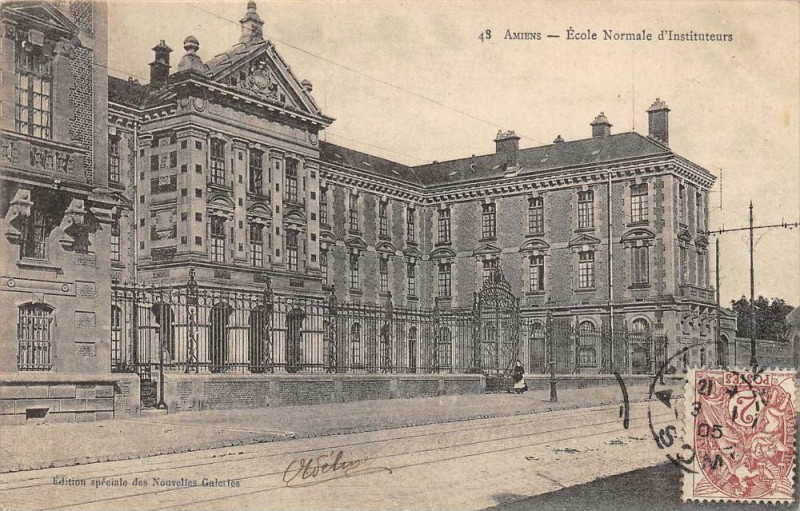 Carte postale ancienne Amiens Ecole Normale D'Instituteurs à Amiens
