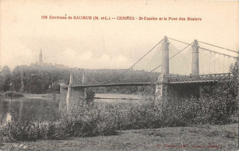 Carte postale ancienne Environs De Saumur Gennes Saint-Eusebe Pont Des Rosiers à Saumur